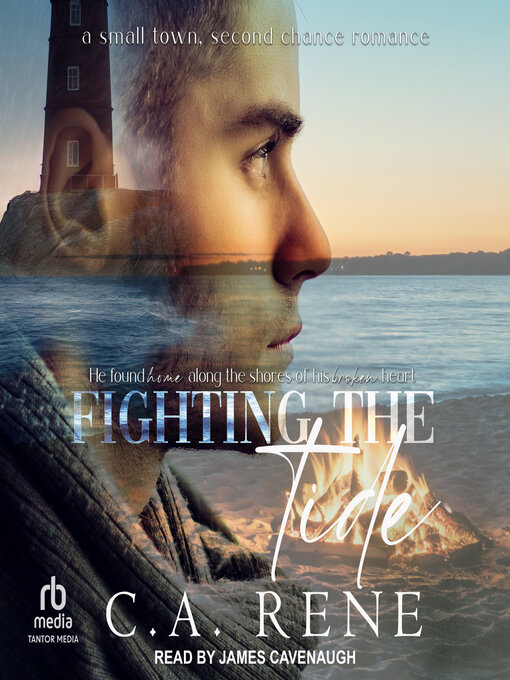 Title details for Fighting the Tide by C.A. Rene - Wait list